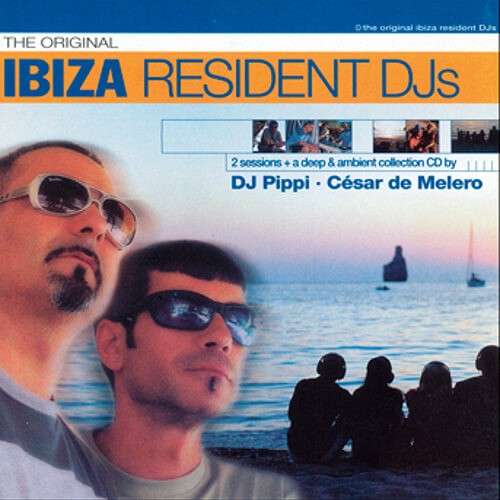 DJ Pippi & Cesar de Melero Ibiza Residents
