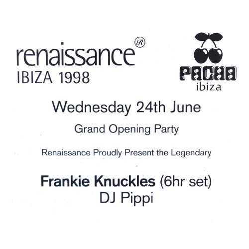 DJ Pippi Frankie Knuckles @ Pacha Memorial Evening